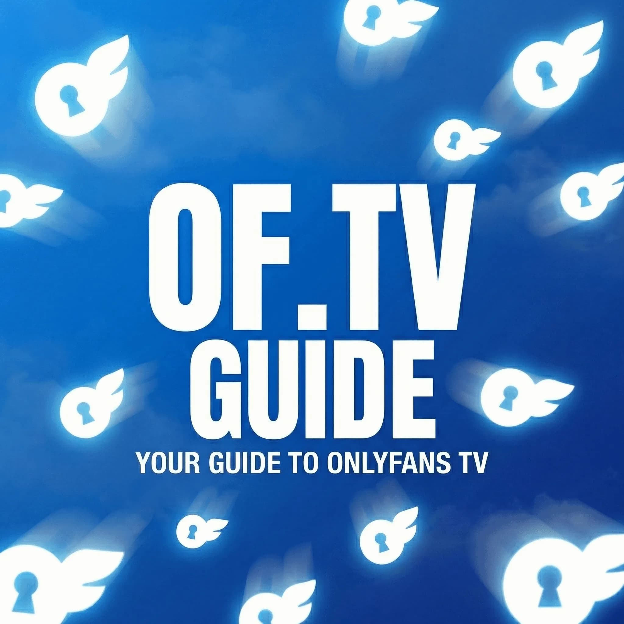 Free OF.TV Guide